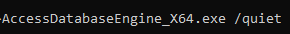 Command to install Access database engine using the "/quiet" switch to run to installation without an error